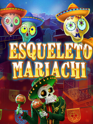Best 168pg ทดลองเล่น esqueleto-mariachi